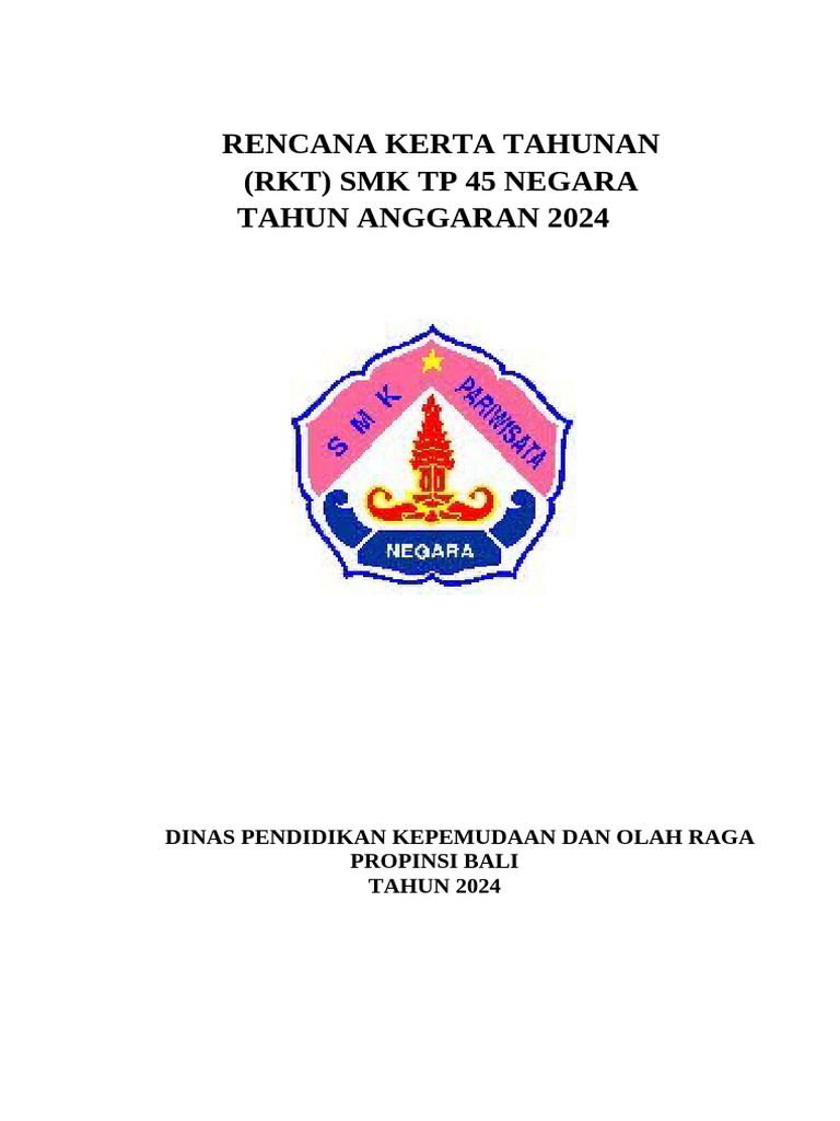 Rencana Kerja Tahunan SMK TP 45 2024 | PDF