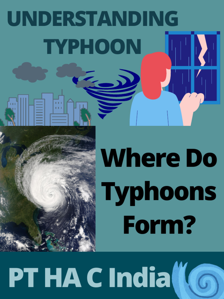 Typhoon Formation and Impact Explained | PDF | Science & Mathematics