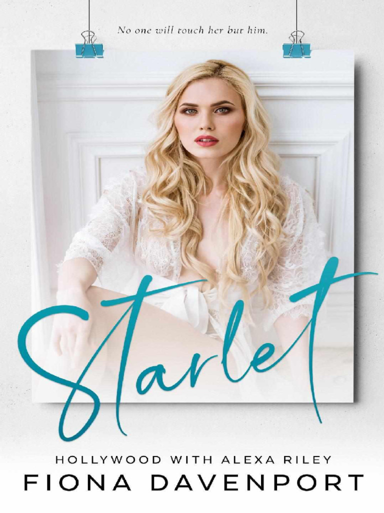 Alexa Riley & Fiona Davenport - Hollywood 02 - Starlet | PDF | Tempo | Amor