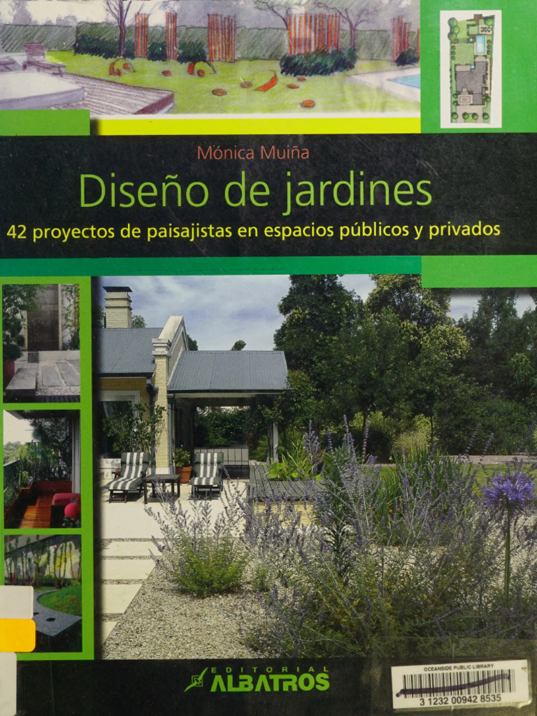 Diseno de Jardines - Garden Design - 42 Proyectos de - Monica Muina -  Buenos Aires, ©2009 - Albatros - Argentina | PDF | Diseño | Jardines, image size:768x1024