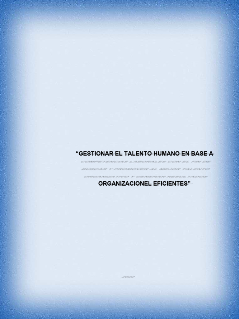 Gestionar El Talento Humano en Base A Competencias Laborales | PDF ...