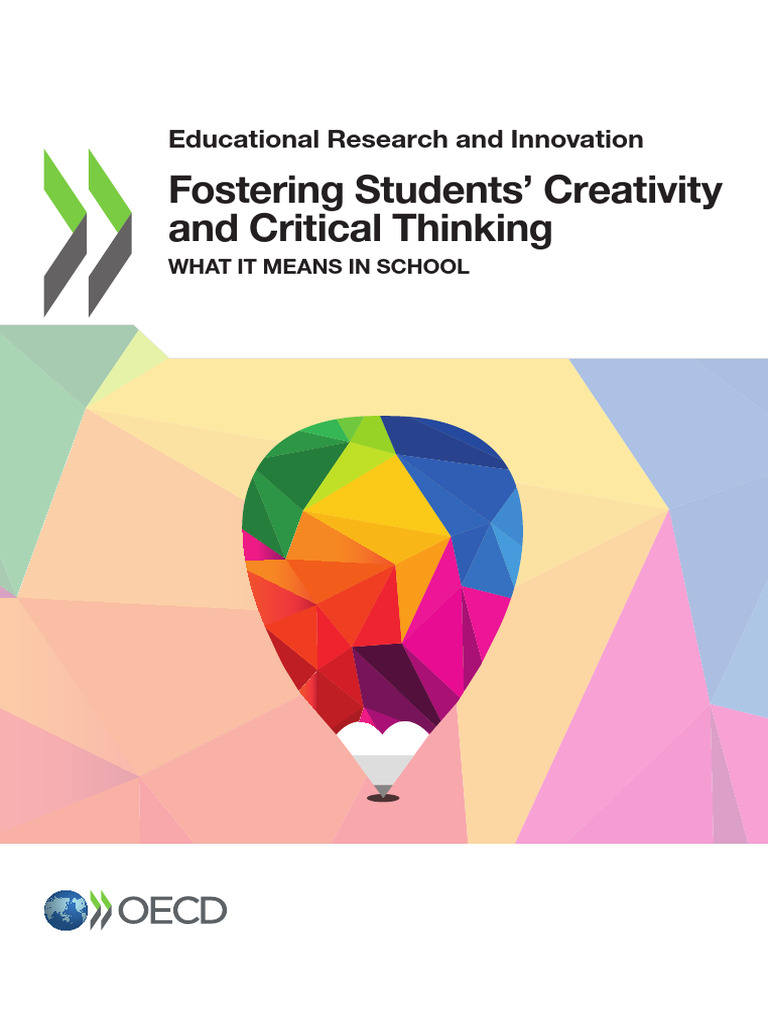 Fostering Students' Creativity and Critical Thinking | PDF | Creativity ...