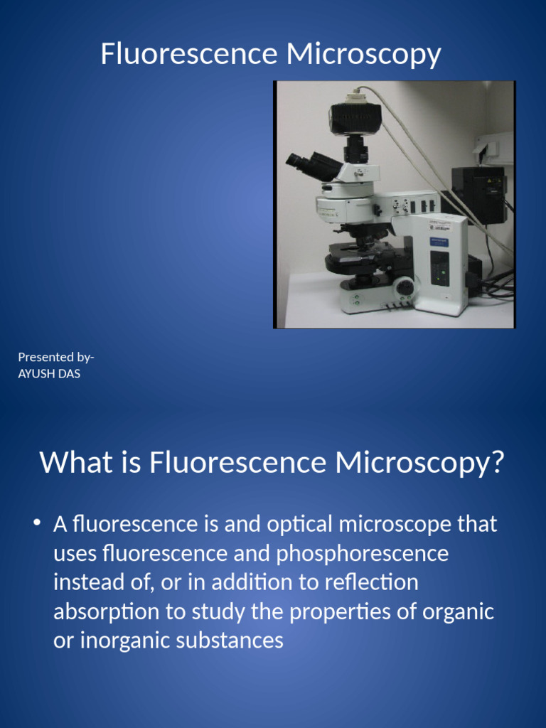Overview of Fluorescence Microscopy | PDF | Fluorescence Microscope ...