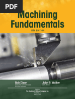 Machining Fundamentals　MACHINING FUNDAME Machining Fundamentals: Walker, John R., Dixon, Bob