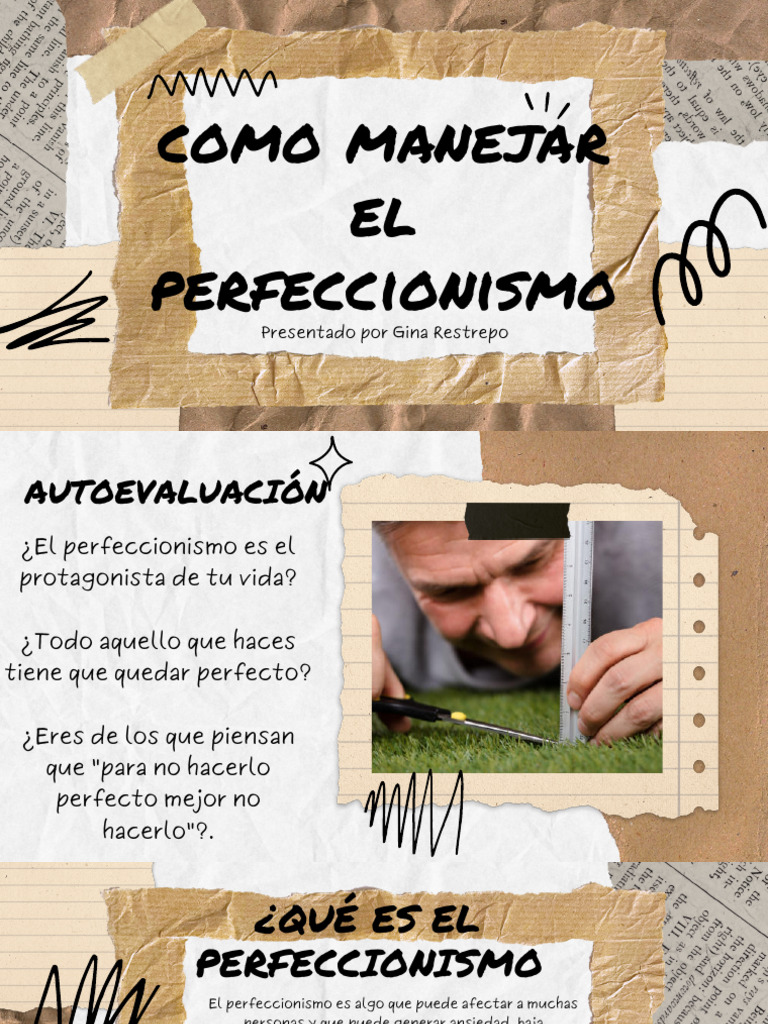 ¡Claro! Aquí tienes un artículo sobre cómo manejar el perfeccionismo, con alrededor de 1200 palabras.