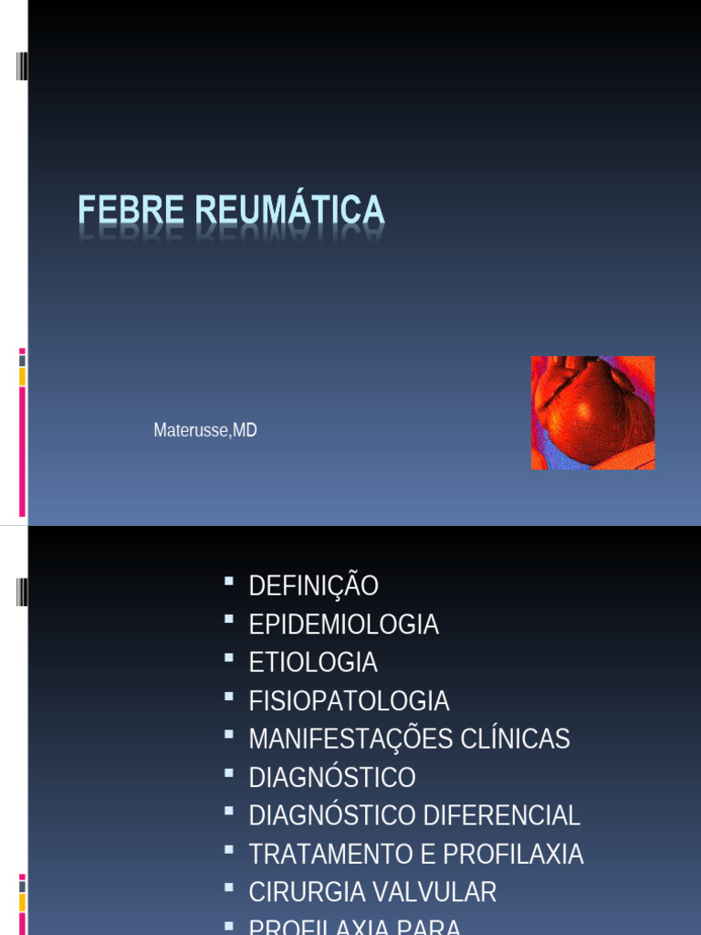 FEBRE REUMÁTICA-Aula de Pediatria 1 | PDF | Doenças e distúrbios ...