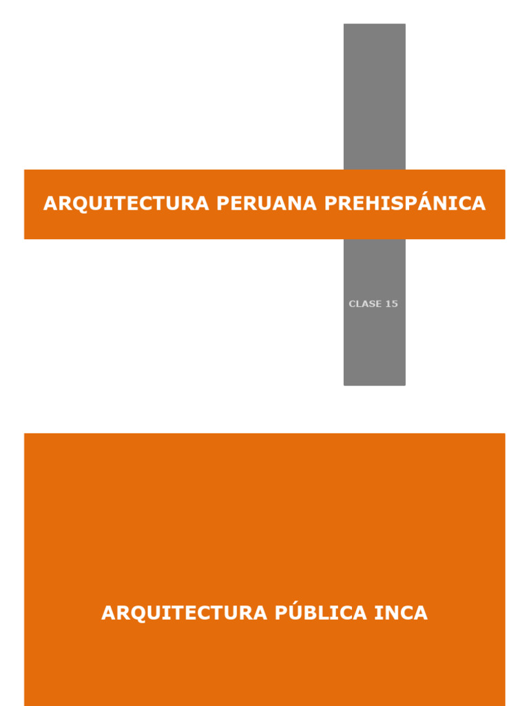 Ar110 - C14 - Arquitectura Inca PDF | PDF | Imperio Inca | Cultura de ...