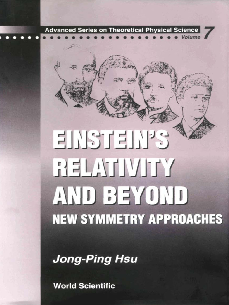 Einstein's Relativity and Beyond - New Symmetry Approaches | PDF ...