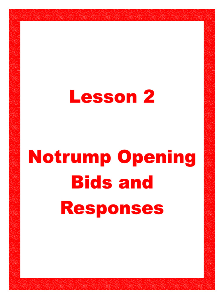Notrump Bids in Contract Bridge | PDF | Contract Bridge | Gaming Devices