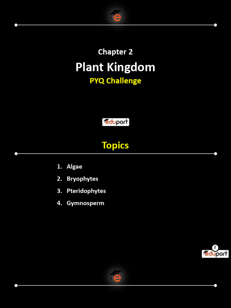 P1S - Botany - PYQ CHALLENGE Day 14 - Chapter 3. Plant Kingdom | PDF ...
