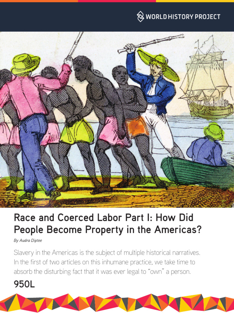 Race and Coerced Labor, Part I | PDF | Slavery | Atlantic Slave Trade