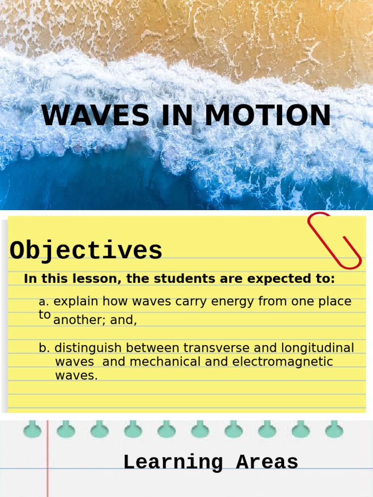 Science7 Lesson2 PowerPointPresentation Q3 | PDF | Waves | Classical ...