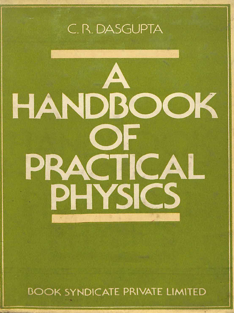 A Handbook of Practical Physics | PDF