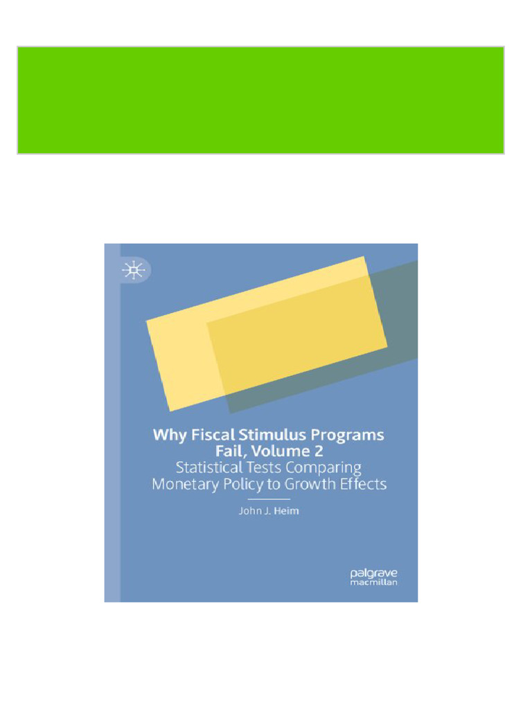Why fiscal stimulus programs fail volume 2 statistical tests