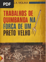 N. A. Molina - Trabalhos de Quimbanda na Força de um Preto Velho
