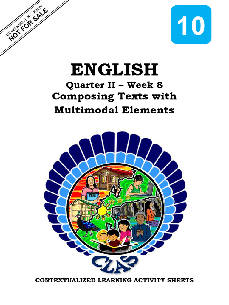 English10 q2 clas8 composing texts with multimodal elements for