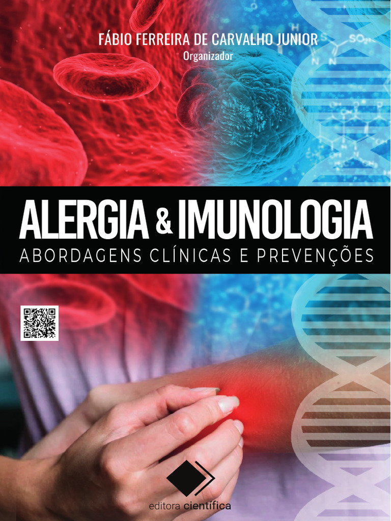 Alergia & Imunologia - Abordagens Clínicas e Prevenções - Fábio ...