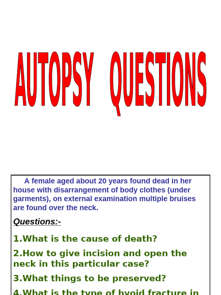 Autopsy Questions | PDF | Autopsy | Clinical Medicine