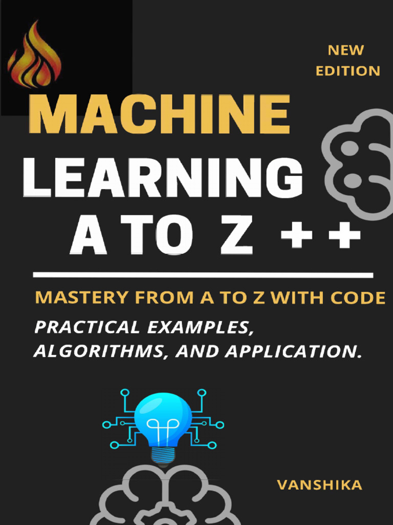 Machine Learning A to Z: Concepts & Code | PDF | Machine Learning ...