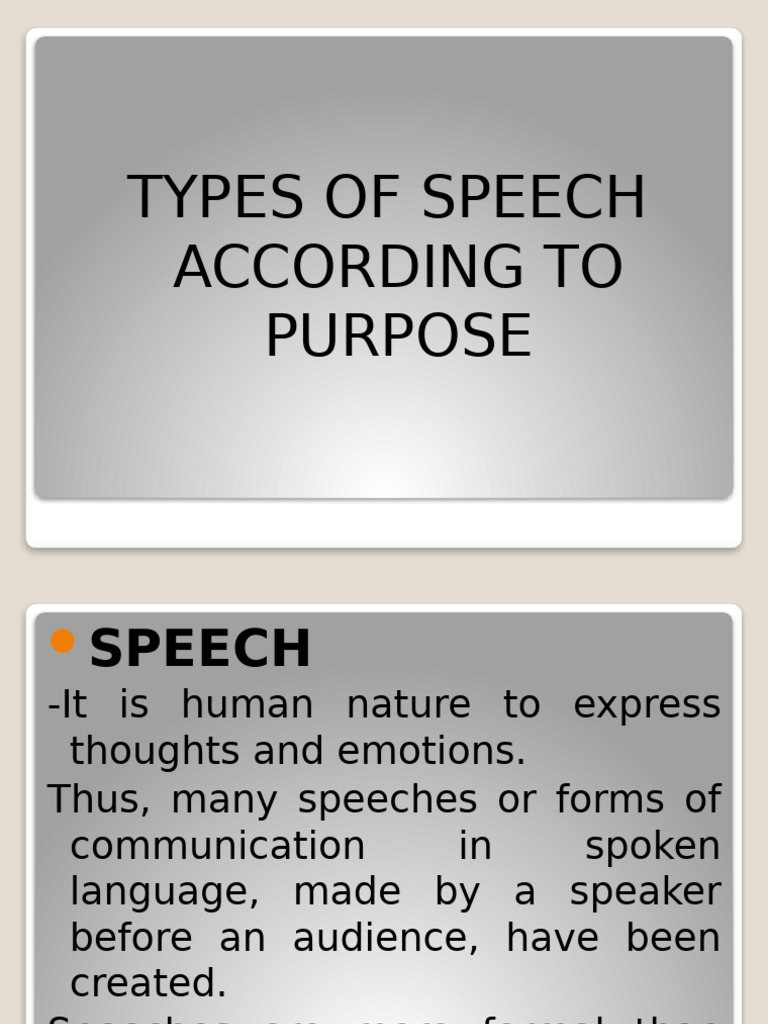 Types of Speech by Purpose and Delivery | PDF | Speech | Persuasion
