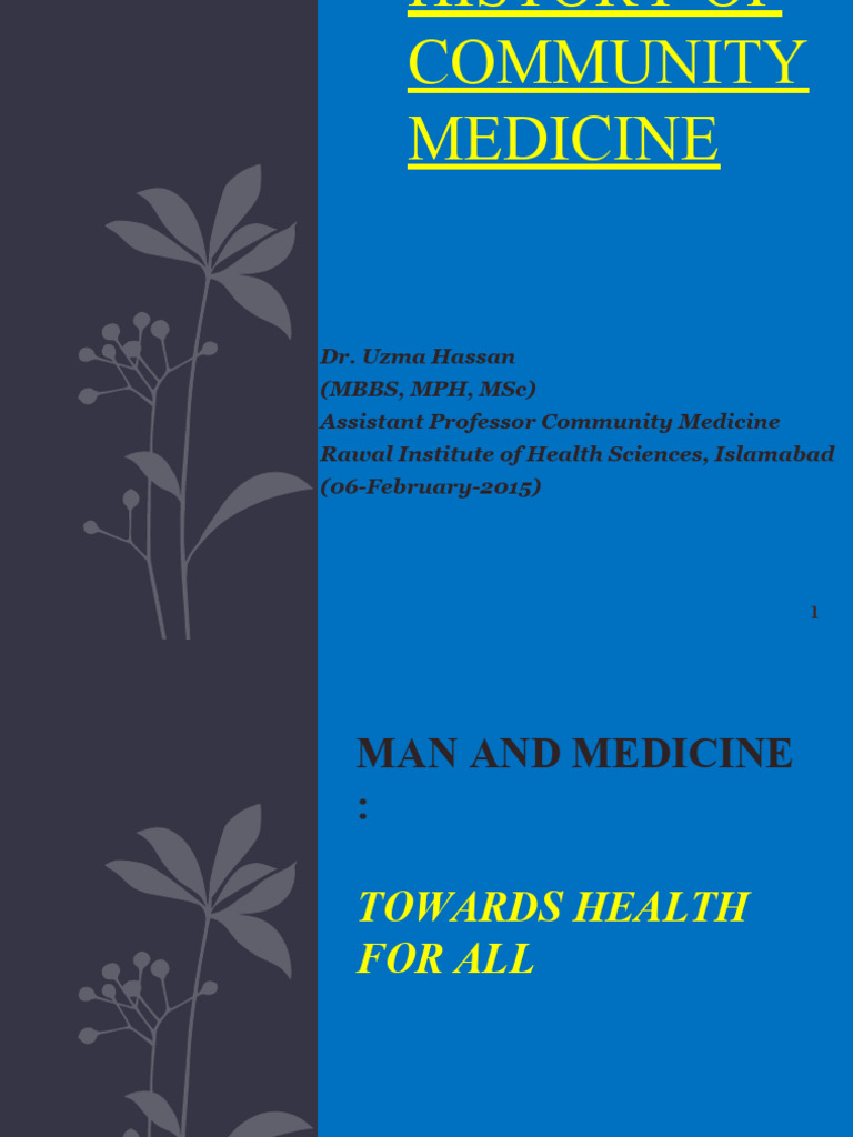 History of Community Medicine 2 | PDF | Ayurveda | Medicine