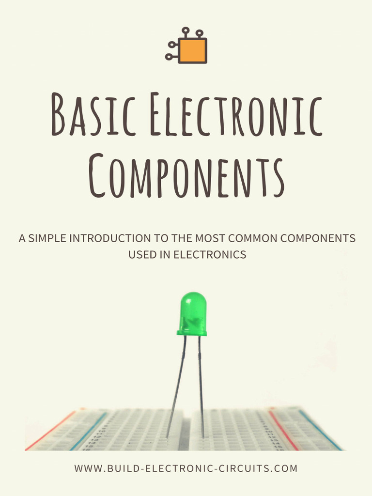 Basic Electronic Components | PDF