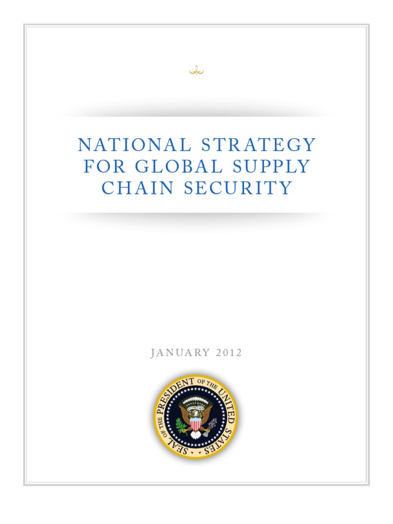 National Strategy for Supply Chain Security | PDF | Supply Chain ...