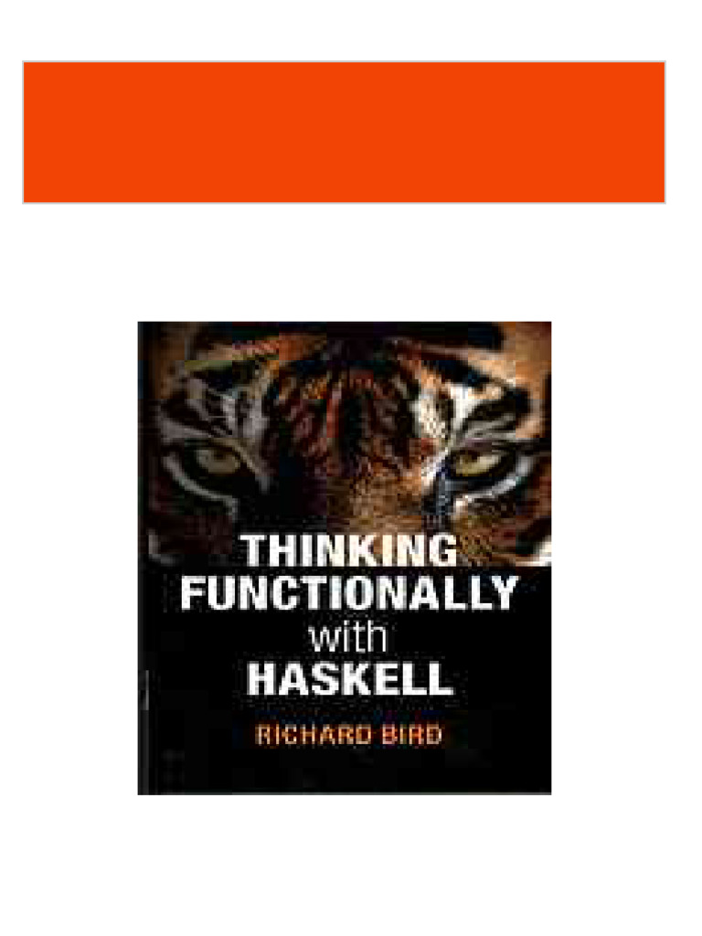 Thinking Functionally With Haskell Richard Bird 2024 scribd download
