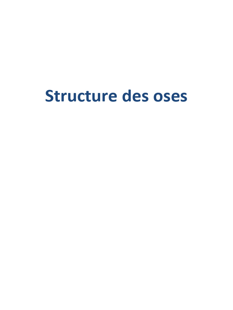 Structure et propriétés des oses | PDF | Glucose | Chimie organique