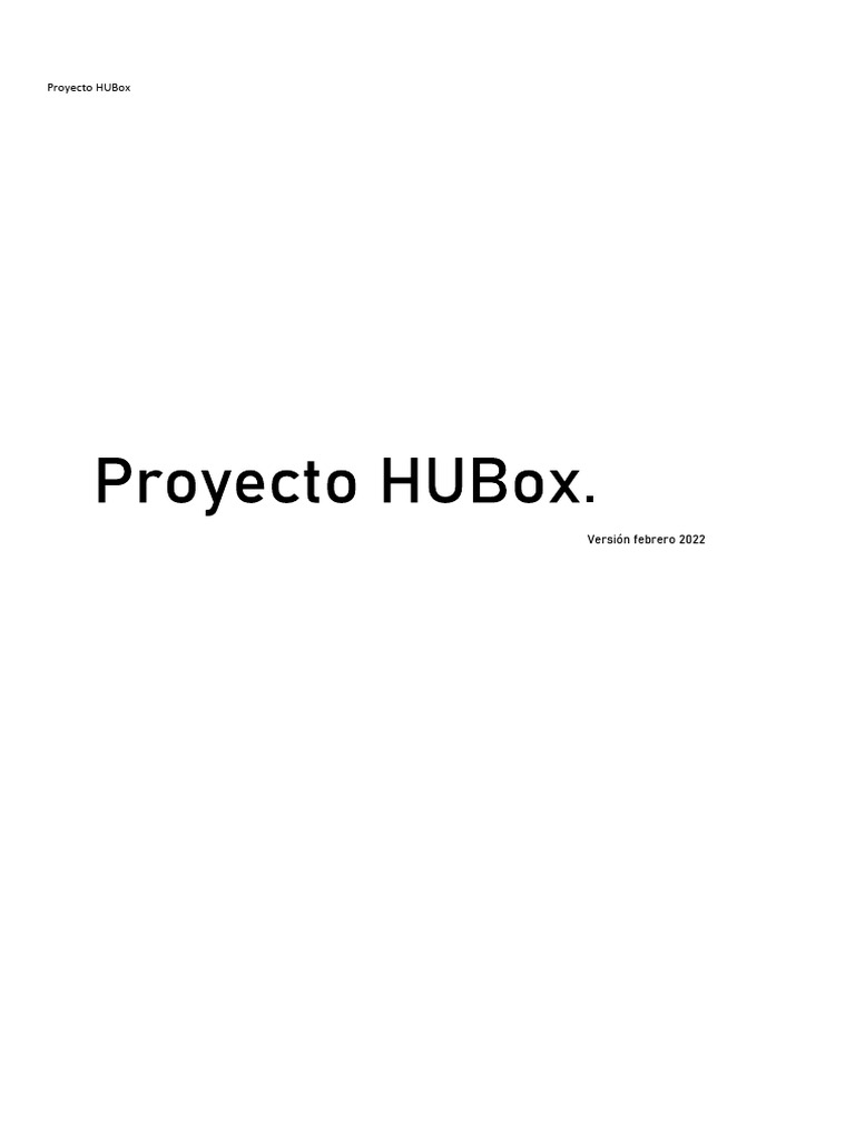 Proyecto HUBox Febrero 2022 | PDF | Comercio electrónico | Logística