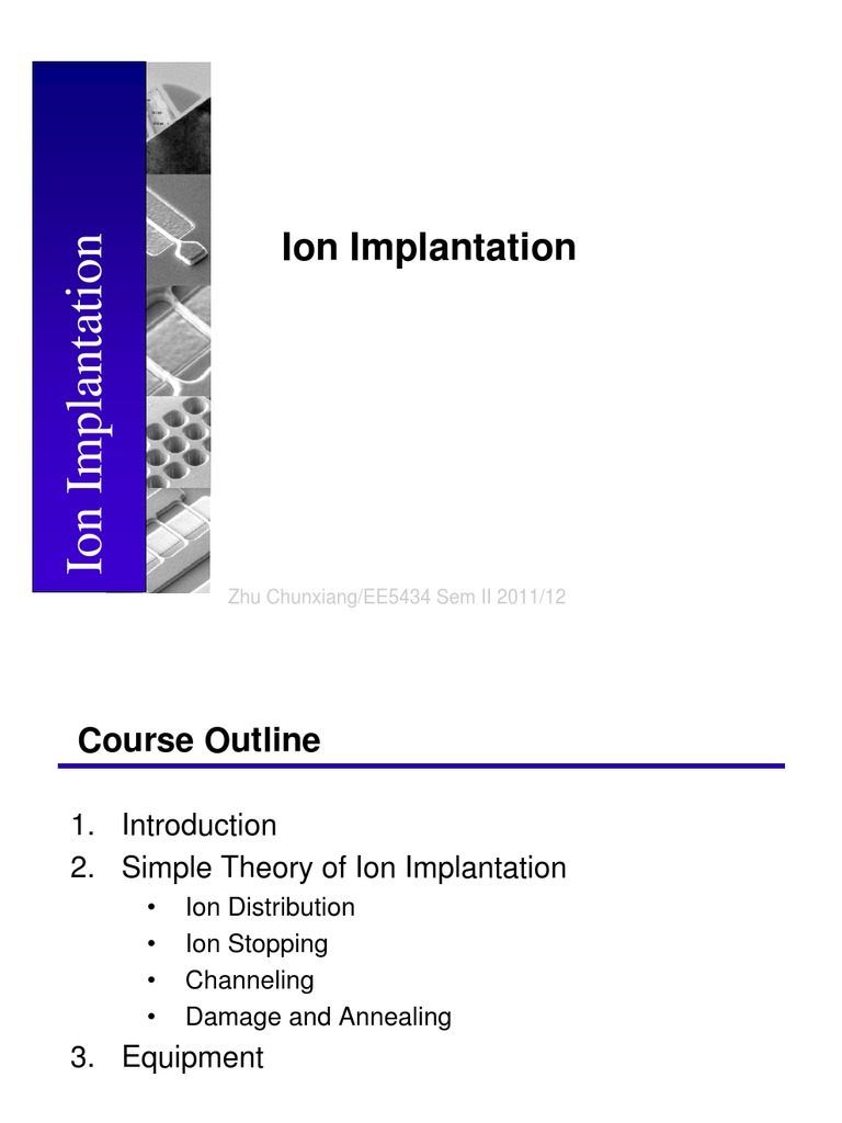 Ion Implantation: Theory and Process | PDF | Ion Implantation ...