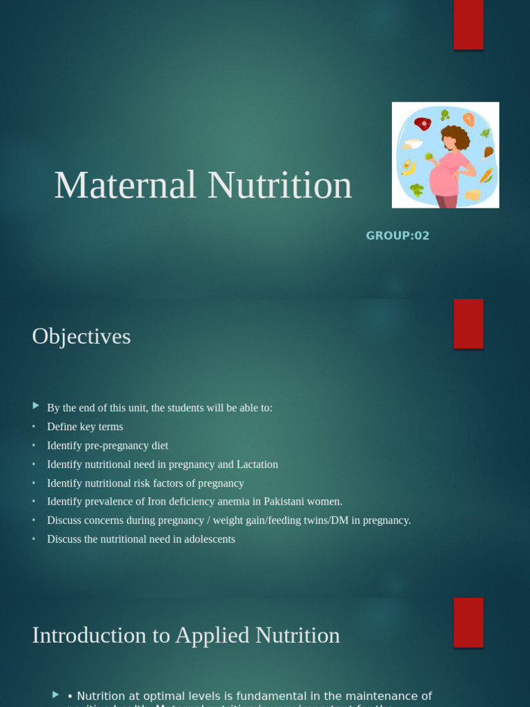 Maternal Nutrition in Pregnancy & Lactation | PDF | Pregnancy | Fetus