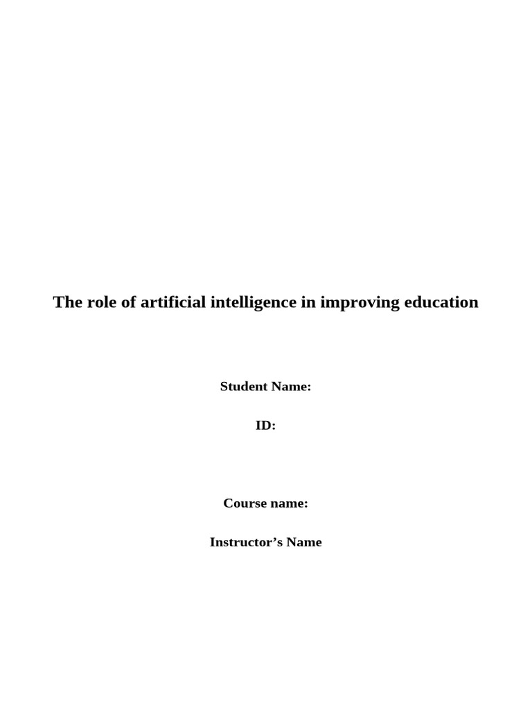 The Role of Artificial Intelligence in Improving Education | PDF ...