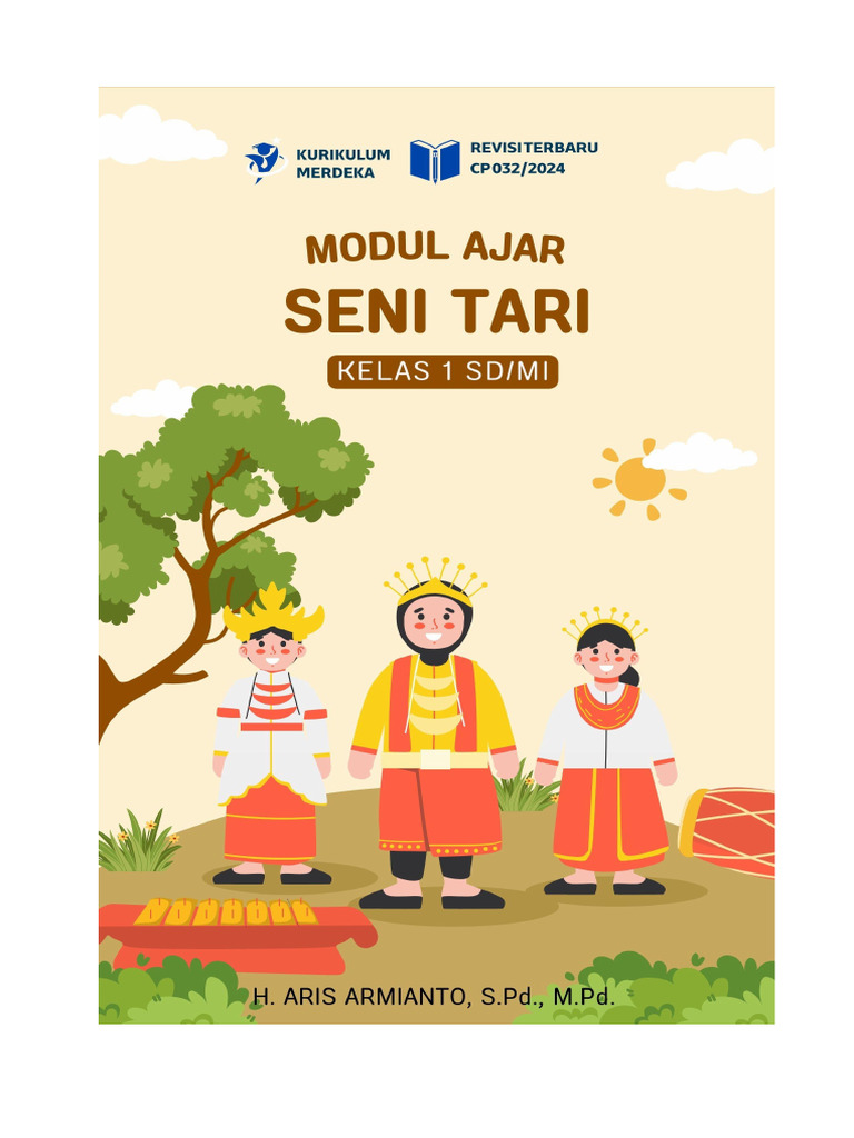 Modul Ajar Seni Tari Kelas 1 Revisi CP 032 Kurikulum Merdeka | PDF