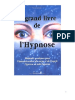 Le Grand Livre de l' Hypnose. Yvon Lhermite