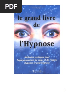 Le Grand Livre De L Hypnose Yvon Lhermite Hypnose Sommeil