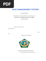 Quiz Management System: Submitted For Partial Fulfillment of The Degree of