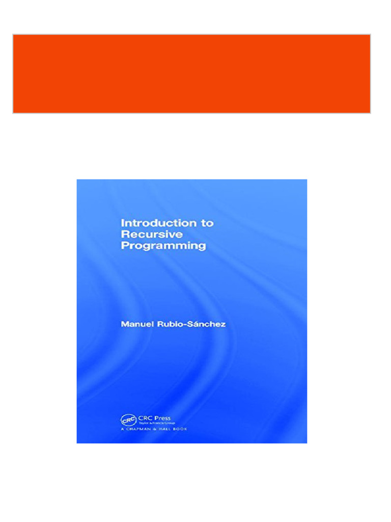 Introduction to Recursive Programming 1st Edition Manuel Rubio-Sanchez ...