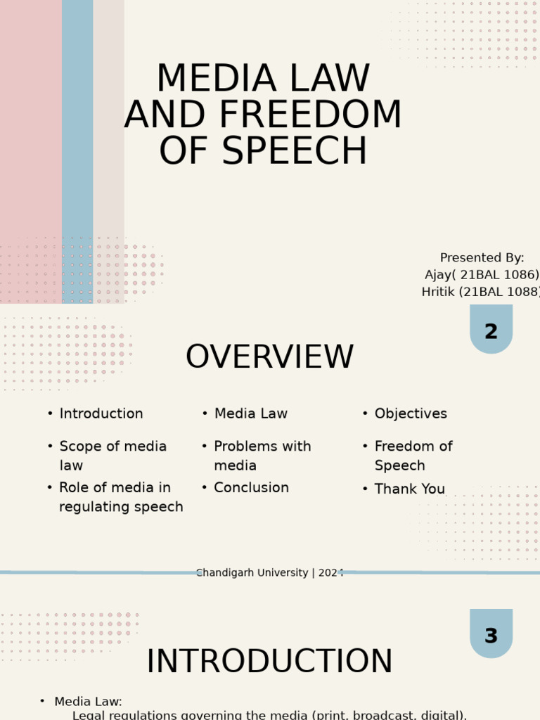 Media Law and Freedom of Speech: Presented By: Ajay (21BAL 1086) Hritik ...