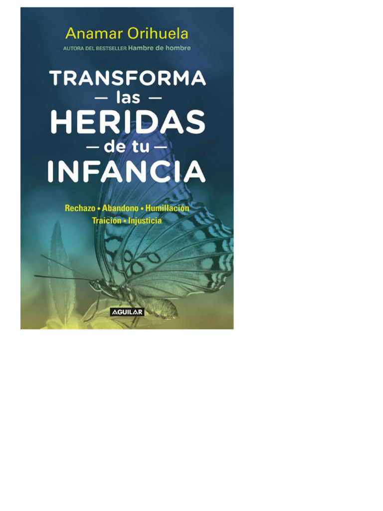 Sanando las heridas de la infancia | PDF | Las emociones | Amor