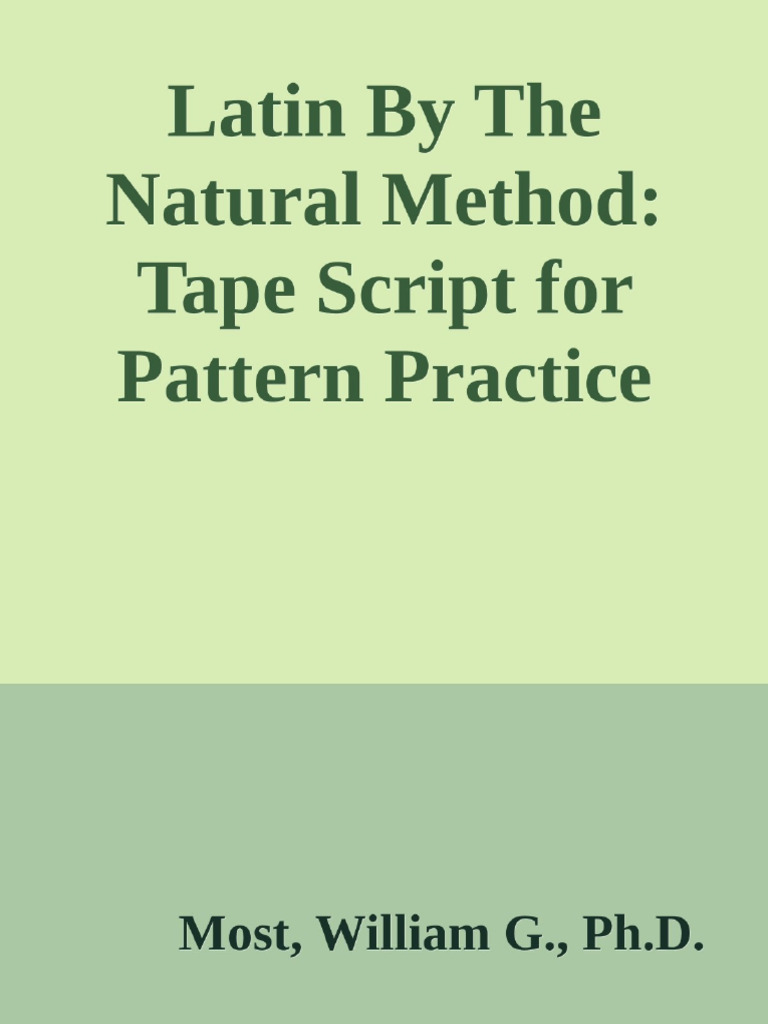 Latin Natural Method Practice Tape | PDF | Language Mechanics | Morphology