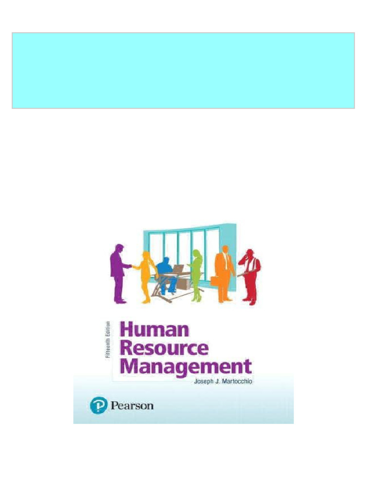 Human Resource Management, 15e Joseph Martocchio | PDF