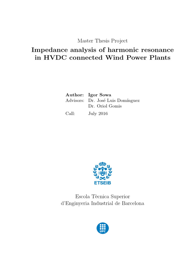 Impedance Analysis of Harmonic Resonance in HVDC Connected Wind Power ...