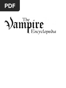 The Vampire Encyclopedia (Matthew Bunson) (Z-Library)
