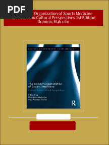 Instant Download The Social Organization of Sports Medicine Critical Socio Cultural Perspectives 1st Edition Dominic Malcolm PDF All Chapter