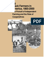 Black Farmers in America, 1865-2000 The Pursuit of in Dependant Farming and The Role of Cooperatives