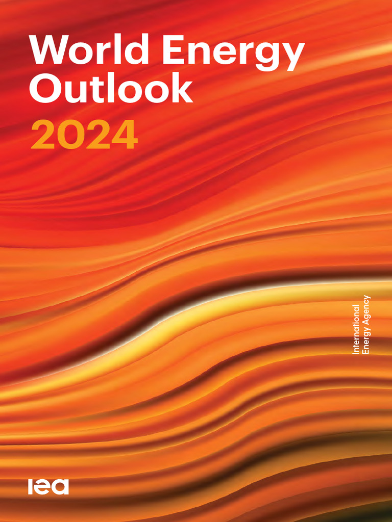 World Energy Outlook 2024 1729613345 Pdf International Energy