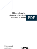 El Imperio de Lo Siniestro y La Maquinario Social de La Locura