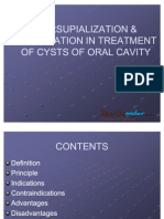 32280806 Marsupialization Enucleation in Treatment of Cysts of Oral Cavity Oral Surgery