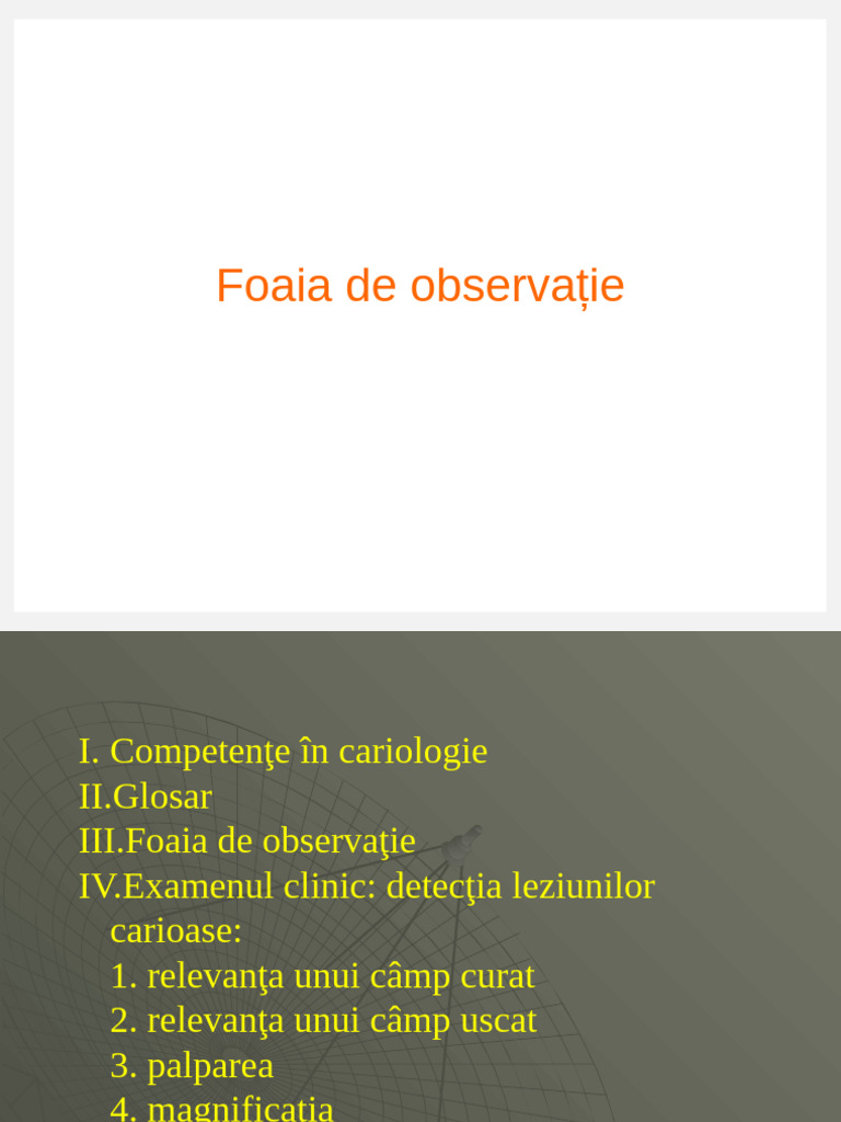 Examen Clinic, Foaia de Observatie, Detectia Leziunilor Carioase | PDF